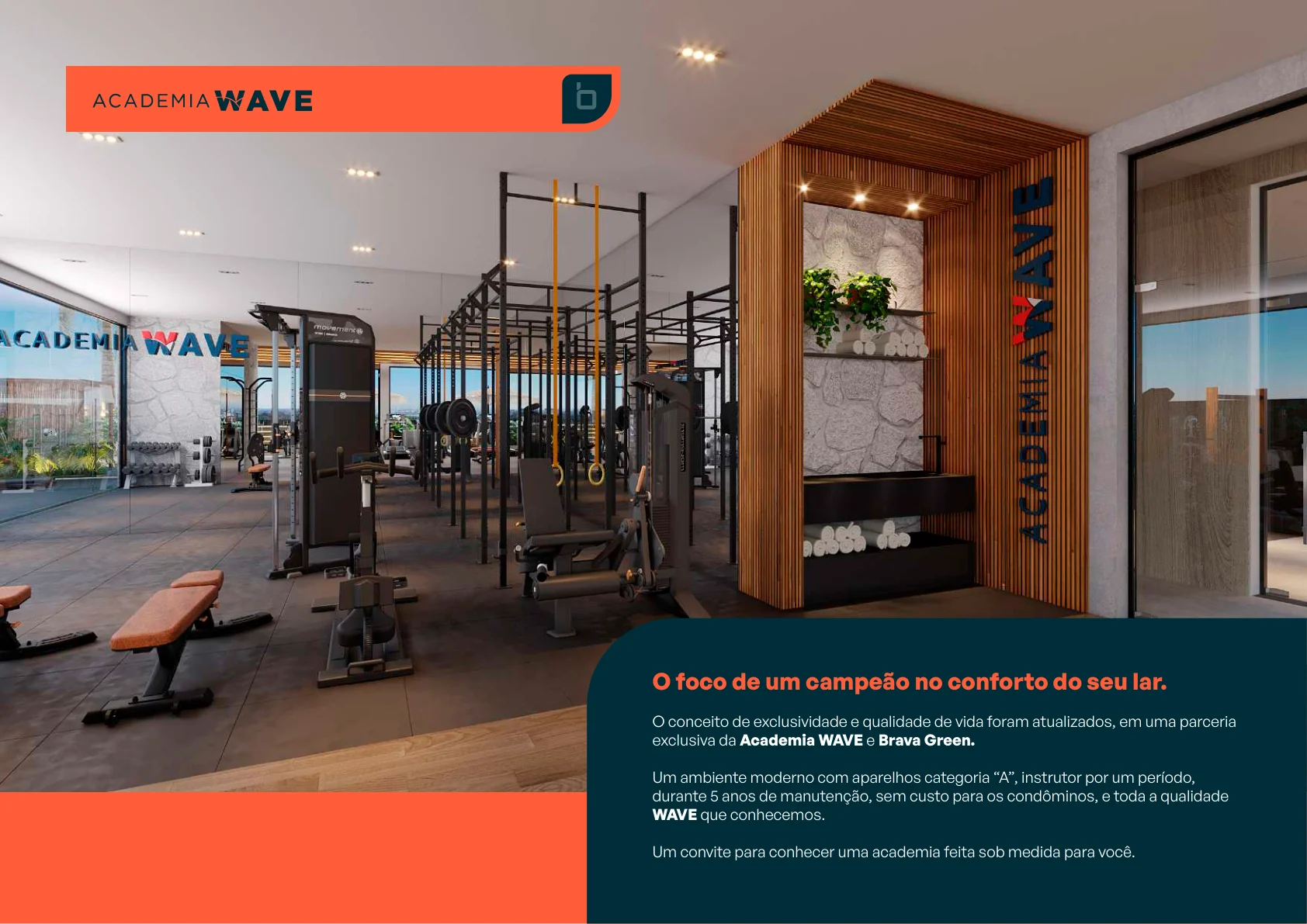 Academia Wave no BRAVA GREEN HOME CLUB